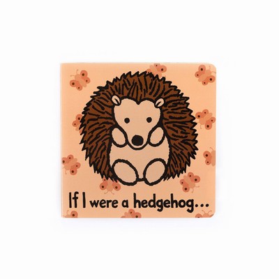 Jellycat If I Were A Hedgehog Books UK | 01365VTLE